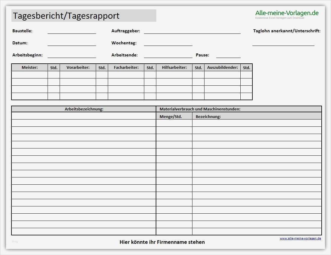 Stundennachweis Vorlage Beste Tagesbericht Oder Tagesrapport