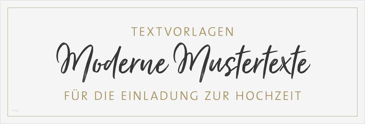 Text Hochzeitseinladungen Vorlagen Erstaunlich Einladung Hochzeit Text Moderne Mustertexte