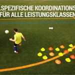 Trainingsplanung Fußball Vorlage Genial Fussball Fundamentals Koordinationstraining