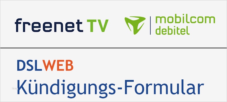 Tv Senderliste Vorlage Wunderbar Freenet Tv Kündigen Fristen formalitäten Und