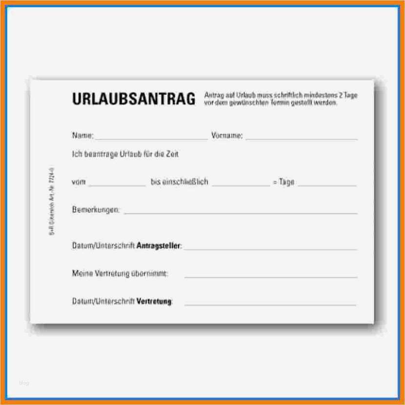 Urlaubsantrag Vorlage Word Gut 7 Urlaubszettel Vorlage