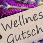 Vorlage Gutschein Wellness Angenehm Geschenkidee Gutschein Für Wellness Wochenende