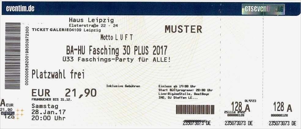 Vorlage Ticket Erstaunlich Ba Hu Fasching 30 Plus Leipzig Karten Dinner