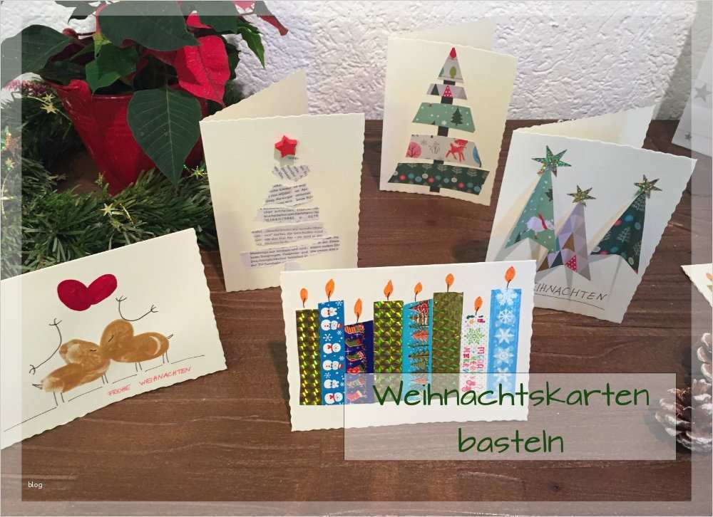 Weihnachtskarten Basteln Mit Kindern Vorlagen Cool Weihnachtskarten Basteln