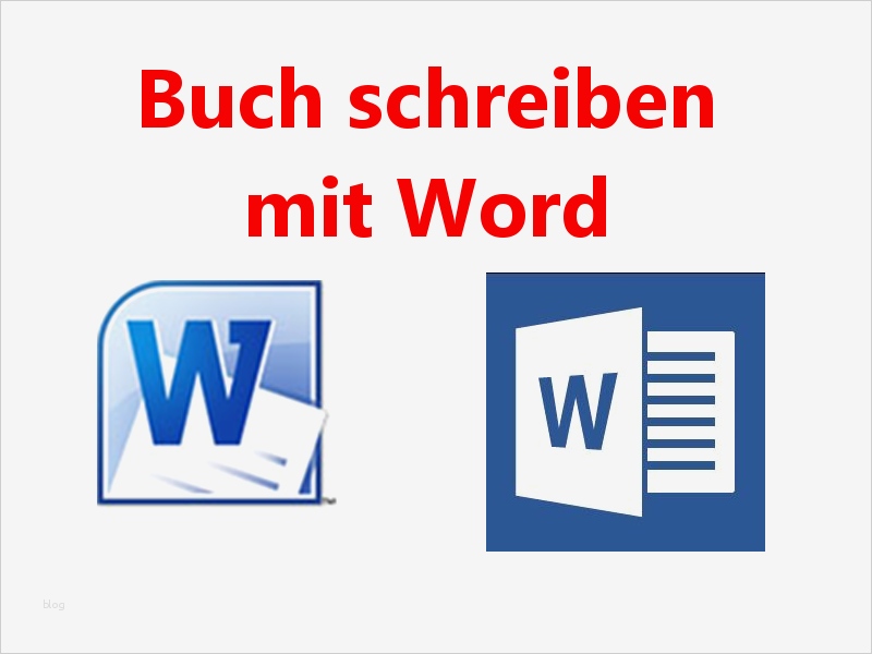 Word Vorlage Erstellen Erstaunlich Wie Schreibe Ich Ein Buch Buchvorlage Anleitung Tipps