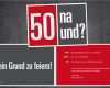 50 Geburtstag Einladung Vorlage Kostenlos Schönste Einladungskarte Zum 50 Geburtstag 50 Na Und Von