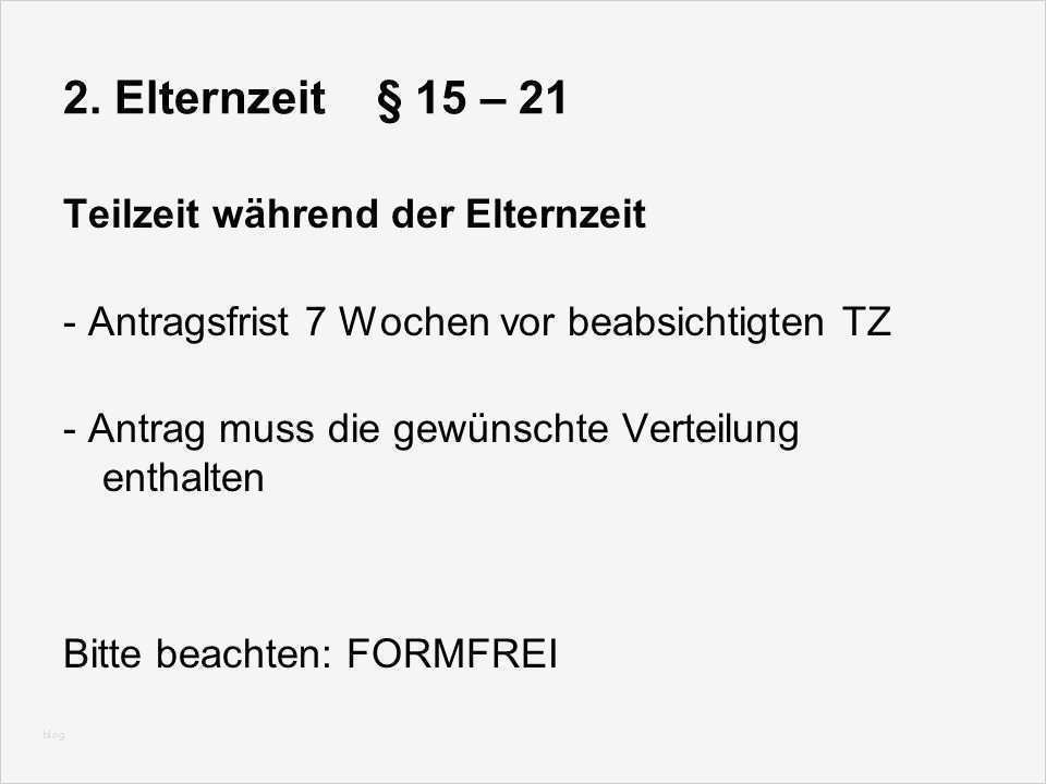 Antrag Elternzeit Mit Teilzeit Vorlage Luxus Antrag Teilzeit Nach Elternzeit Vorlage – Vorlagen Komplett