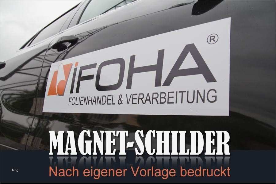 Aufkleber Nach Vorlage Einzigartig Wir Drucken Magnetschilder Nach Vorlage