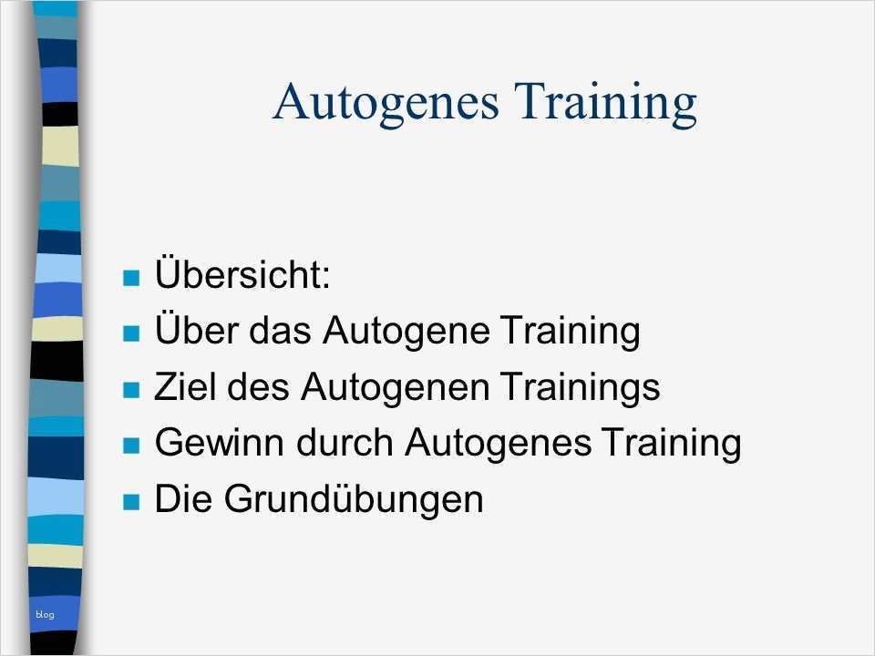 Autogenes Training Vorlage Inspiration Autogenes Training Eine Einführung Ppt Herunterladen