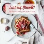 Brunch Gutschein Vorlage Erstaunlich Endlich sonntag 30 Gemütliche Brunchrezepte