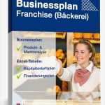 Businessplan Franchise Vorlage Luxus Großartig Bäckerei Business Plan Vorlage Zeitgenössisch