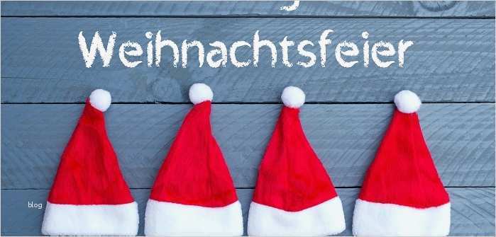 Einladung Für Weihnachtsfeier Vorlagen Großartig Betriebsweihnachtsfeier Ein Paar tolle Ideen