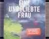 Erste Mail An Eine Frau Vorlage Elegant isbn "eine Unbeliebte Frau Der Erste Fall