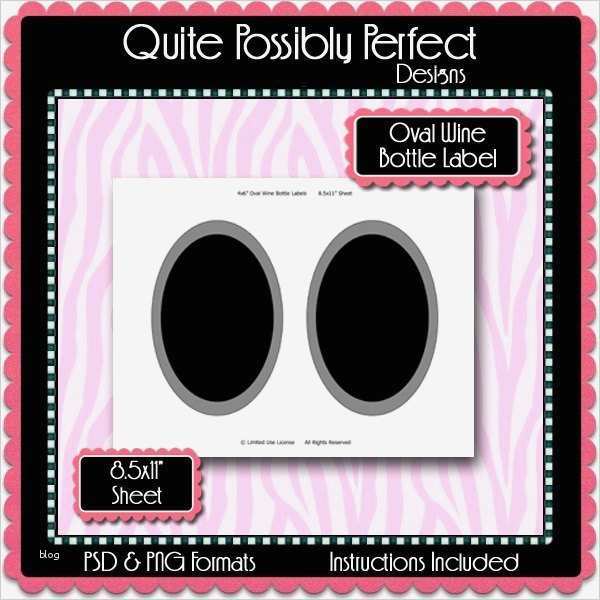 Etikett Weinflasche Vorlage Großartig Ovale Weinflasche Etikett Vorlage Von Quitepossiblyperfect