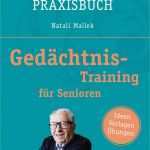 Gedächtnistraining Senioren Vorlagen Schönste Gedächtnistraining Für Senioren Das Große Praxisbuch by