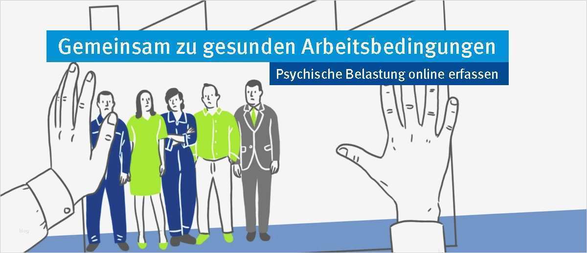 Gefährdungsbeurteilung Psychische Belastung Vorlage Erstaunlich Gemeinsam Zu Gesunden Arbeitsbedingungen Gzga