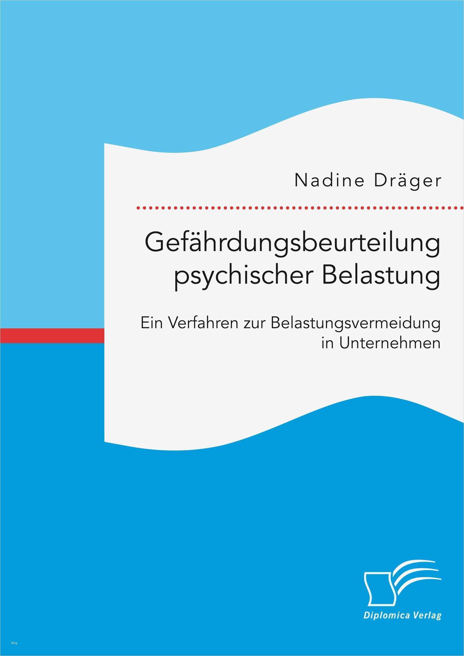 Gefährdungsbeurteilung Psychische Belastung Vorlage Schönste Gefährdungsbeurteilung Psychischer Belastung Ein