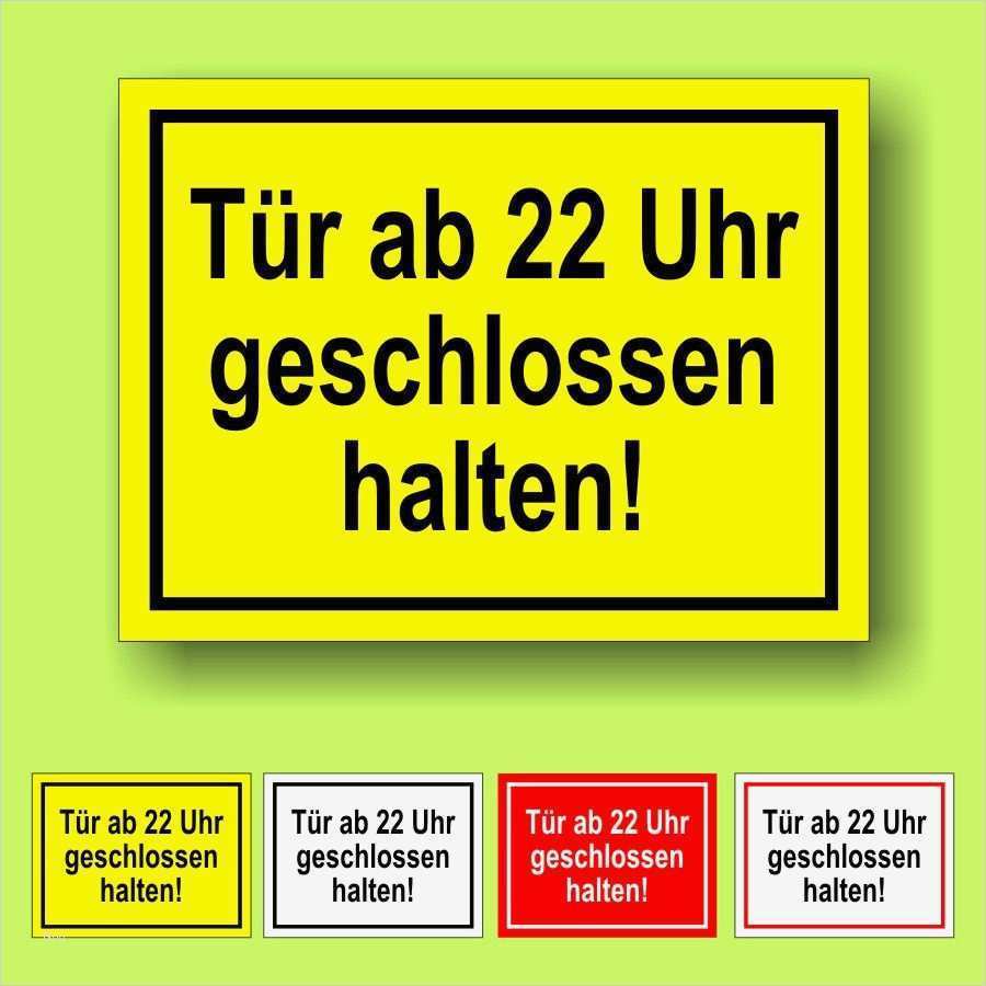 Geschlossen Schild Vorlage Angenehm Tür Ab 22 Uhr Geschlossen Halten Hinweisschild Verbot