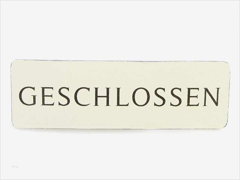Geschlossen Schild Vorlage Großartig Vintage Shabby Schild Türschild Timeless Geschlossen White