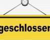 Geschlossen Schild Vorlage Schön "vorübergehend Geschlossen" Internetworld