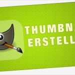 Gimp Visitenkarten Vorlage Genial Tipp Thumbnail Erstellen Mit Gimp [ Vorlage]