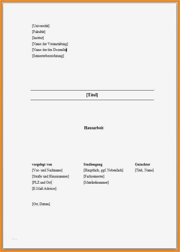 Hausarbeit Vorlage Word Inspiration 9 Aufbau Deckblatt
