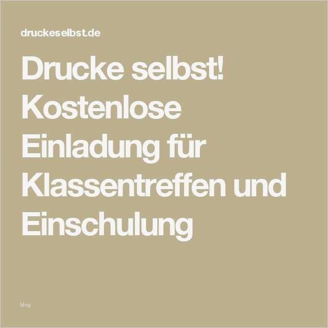 Klassentreffen Einladung Vorlage Großartig Die Besten 25 Einladung Klassentreffen Ideen Auf