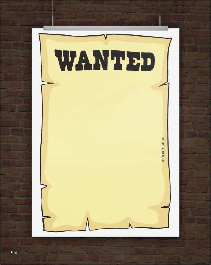 Plakat Gestalten Vorlage Beste Drucke Selbst Kostenlose Vorlage Wanted Plakat