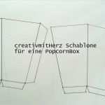 Popcorn Schachtel Vorlage Best Of Creativ Mit Herz Und Ilonka Workshop Heute Popcorn