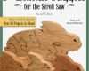 Scroll Saw Vorlagen Cool Animal Puzzles for the Scroll Saw Second Edition Fox