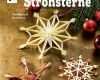 Strohsterne Basteln Vorlagen Angenehm Kreative Geschenke Selber Basteln Mit Bastelbuch