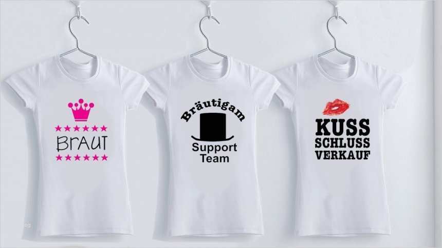 T Shirt Bedrucken Vorlage Süß T Shirts Für Junggesellenabschied Drucken