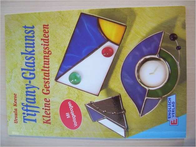 Tiffany Vorlagen Bücher Angenehm Weiteres Basteln Buch Kreativ Tiffany Glaskunst Ein