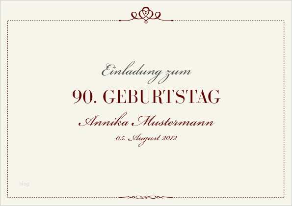 Vorlage Einladung 90 Geburtstag Wunderbar Einladungskarte 90 Geburtstag Royal
