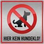 Vorlage Kein Hundeklo Genial Hinweisschild Hier Kein Hundeklo Signworks