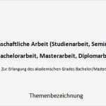 Vorlage Wissenschaftliche Arbeit Schönste Muster Für Hausarbeit Bachelorarbeit Oder Seminararbeit