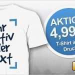Vorlagen Für T Shirts Cool T Shirt Selbst Gestalten Testaktion Für Nur 4 99 Eur