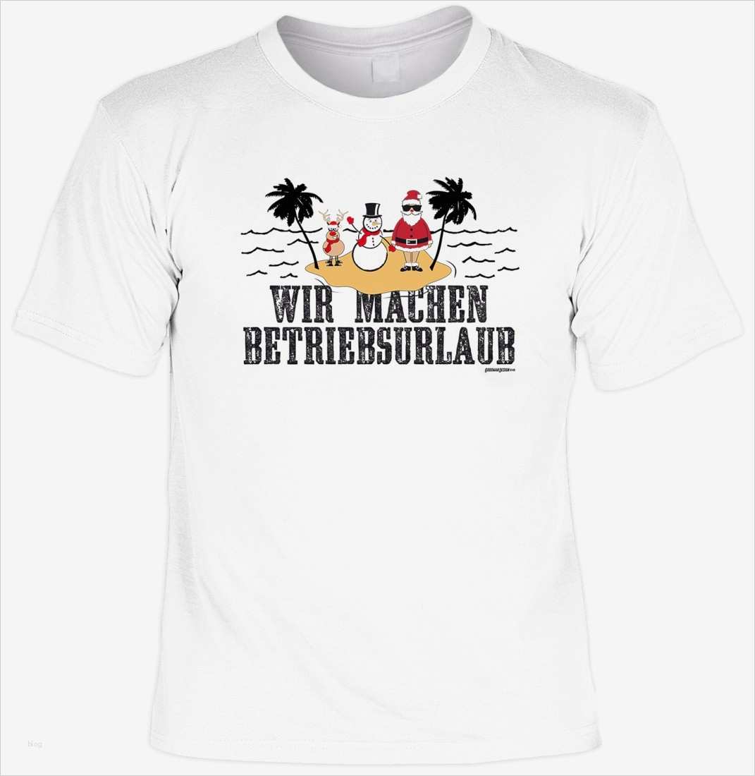 Vorlagen Für T Shirts Luxus Lustiges T Shirt Mit Aufdruck Wir Machen Betriebsurlaub