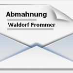 Waldorf Frommer Widerspruch Vorlage Inspiration Waldorf Frommer Abmahnung Richtig Reagieren