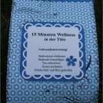 Wellness Aus Der Tüte Vorlage Erstaunlich 15 Minuten Wellness In Der Tüte