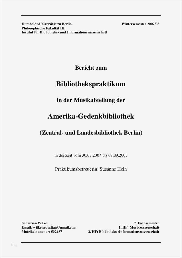 Wie Schreibt Man Ein Praktikumsbericht Vorlage Süß Praktikumsbericht Amerika Gedenk Bibliothek